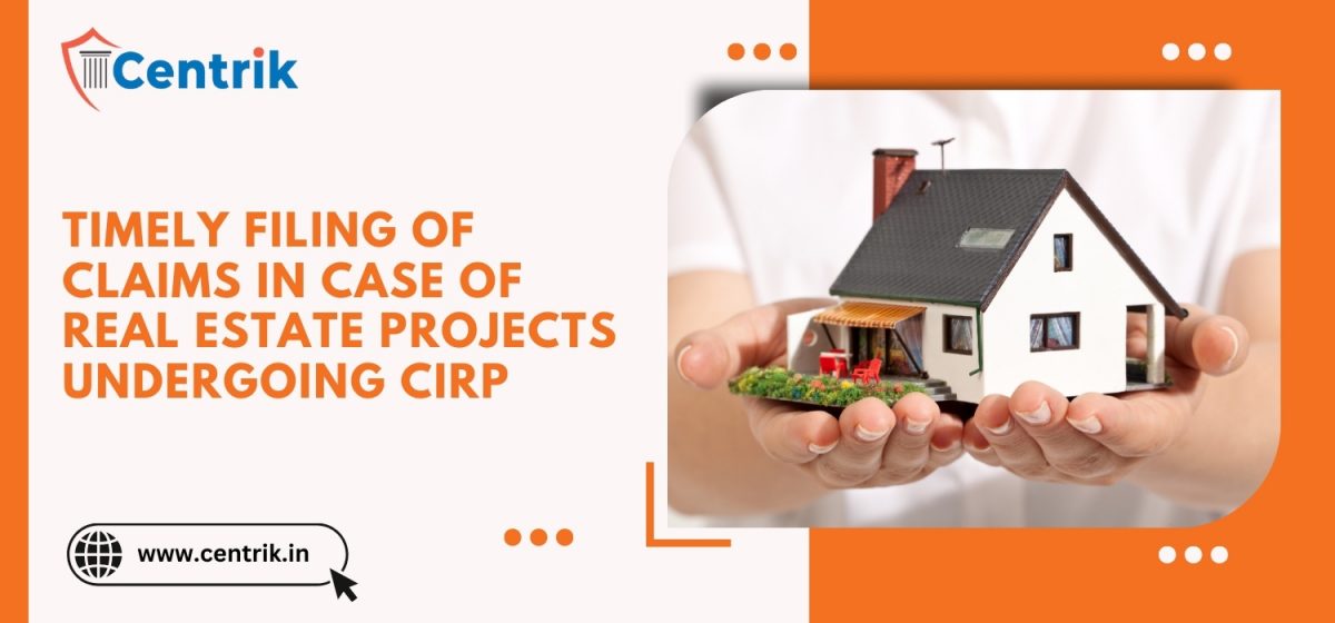 Timely Filing of Claims in case of Real Estate Projects undergoing CIRP